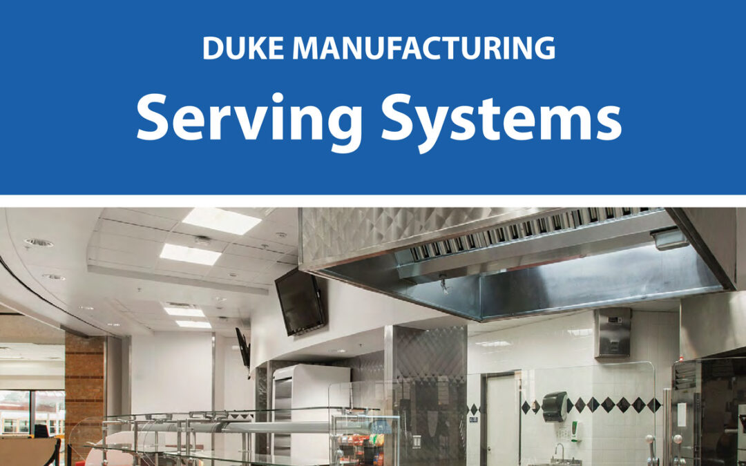 Duke Serving Systems