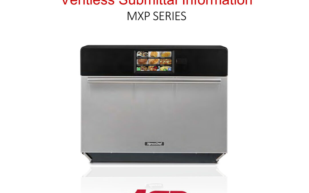 ACP XpressChef Ventless Submittal Info